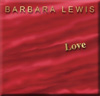 LOVE  CD - Barbara Lewis 